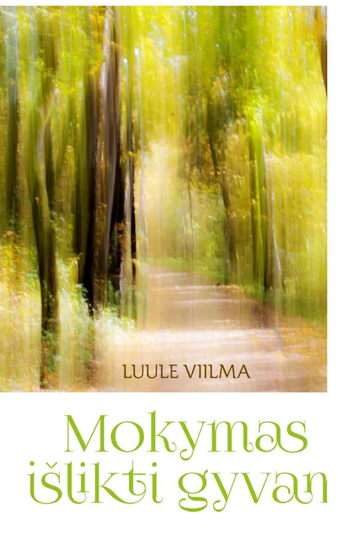 Mokymas išlikti gyvam