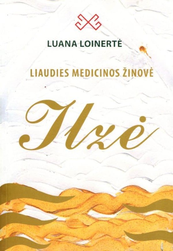 Liaudies medicinos žinovė Ilzė