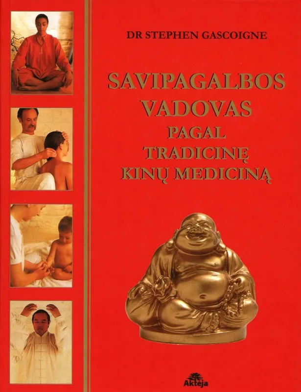 Savipagalbos vadovas pagal tradicinę kinų mediciną