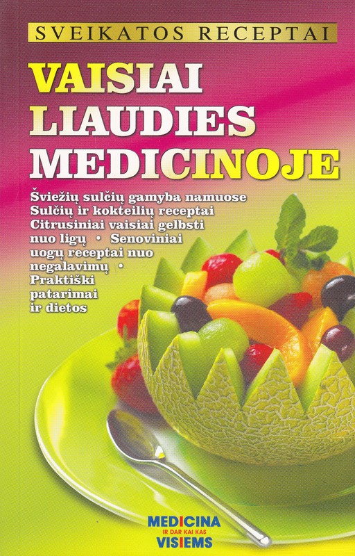 Vaisiai liaudies medicinoje