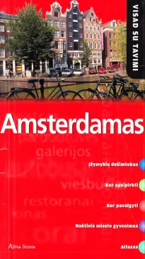 Amsterdamas (Visad su tavimi)