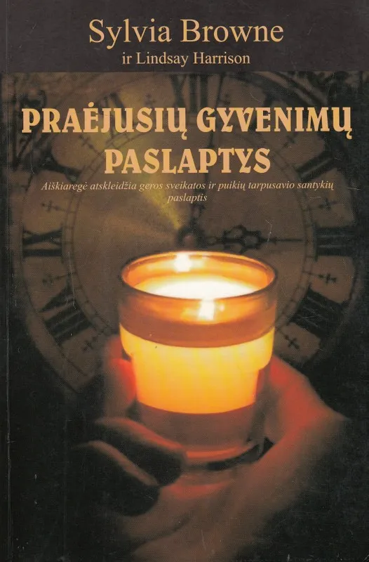 Praėjusių gyvenimų paslaptys
