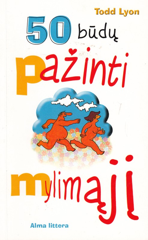 50 būdų pažinti mylimąjį