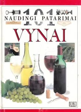Vynai. 101 naudingi patarimai