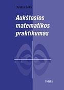 Aukštosios matematikos praktikumas. II dalis