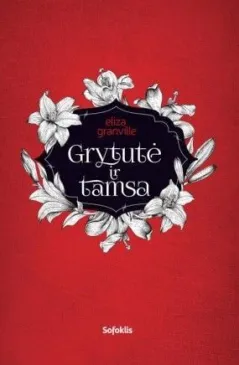 Grytutė ir tamsa