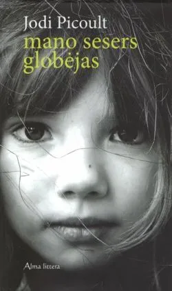 Mano sesers globėjas