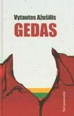 Gedas. Iš ciklo "Šeši pavasariai"