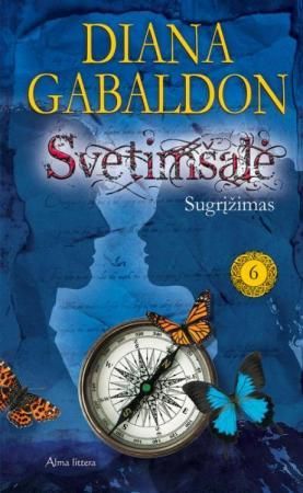 Svetimšalė. Sugrįžimas. 6 knyga