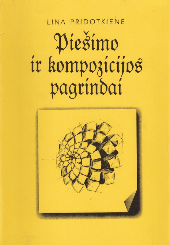 Piešimo ir kompozicijos pagrindai