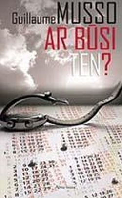 Ar būsi ten?