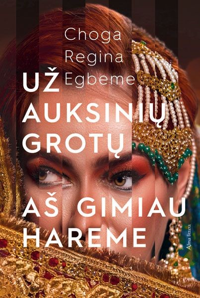 Už auksinių grotų