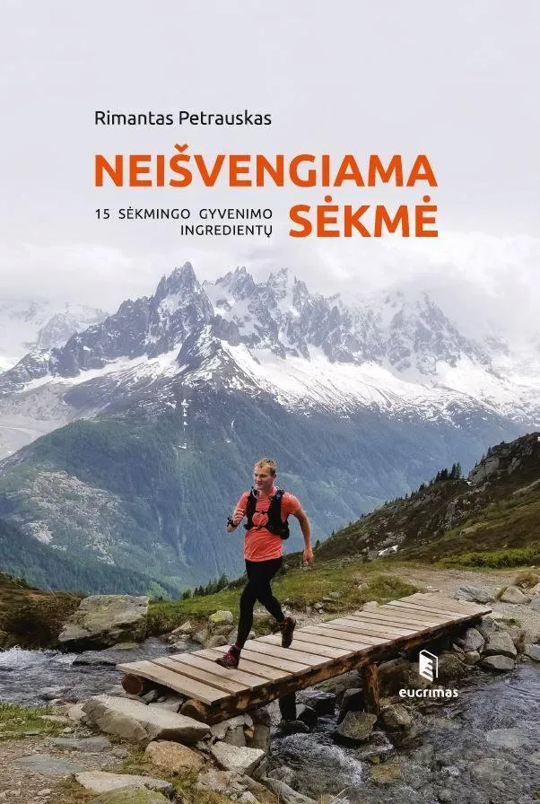Neišvengiama sėkmė