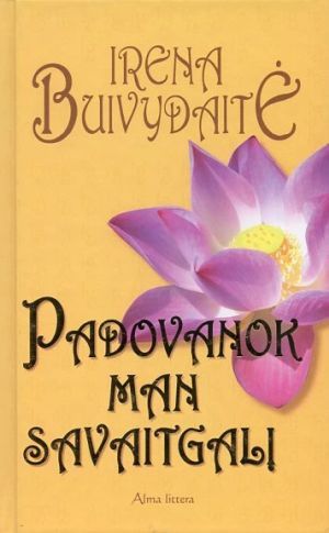 Padovanok man savaitgalį