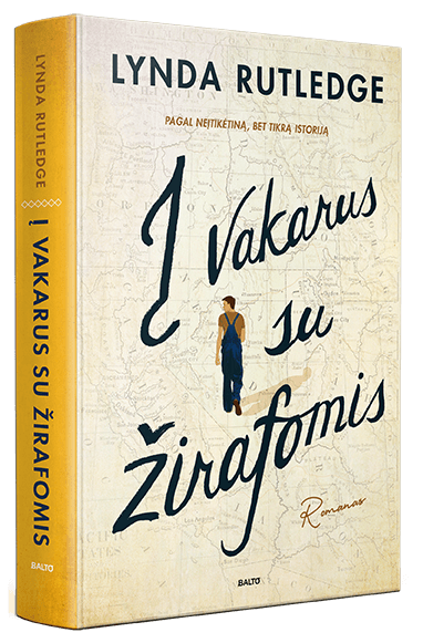 Į VAKARUS SU ŽIRAFOMIS. Į grožinio kūrinio rūbą įvilkta neįtikėtina, bet tikra istorija, kuri sušildė Didžiosios depresijos išvargintų amerikiečių širdis