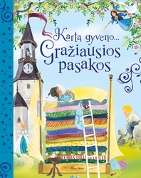 Kartą gyveno...Gražiausios pasakos