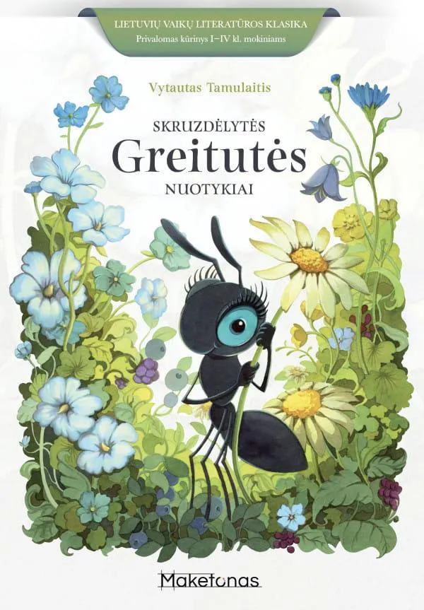 Skruzdėlytės Greitutės nuotykiai