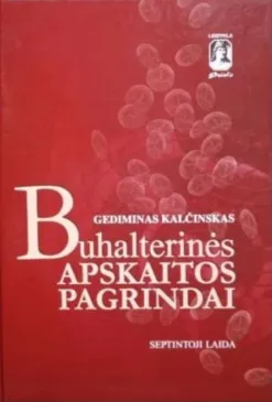 Buhalterinės apskaitos pagrindai + Užduotys ir jų sprendiniai