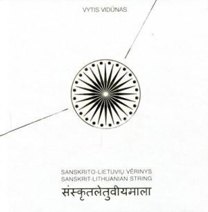 Sanskrit-Lithuanian string. Sanskrito-lietuvių vėrinys