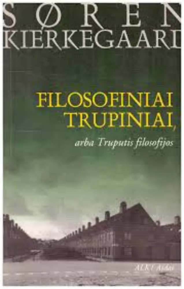 Filosofiniai trupiniai, arba Truputis filosofijos