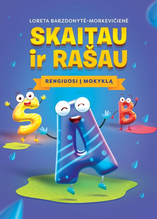 Skaitau ir rašau. Rengiuosi į mokyklą