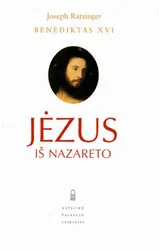 Jėzus iš Nazareto. I dalis