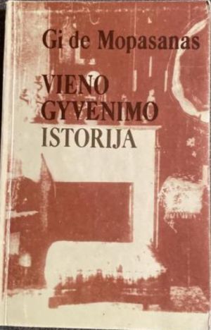 VIENO GYVENIMO ISTORIJA