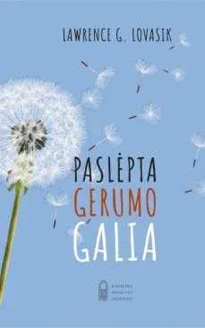 Paslėpta gerumo galia