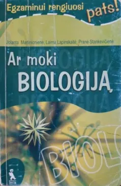Ar moki biologiją