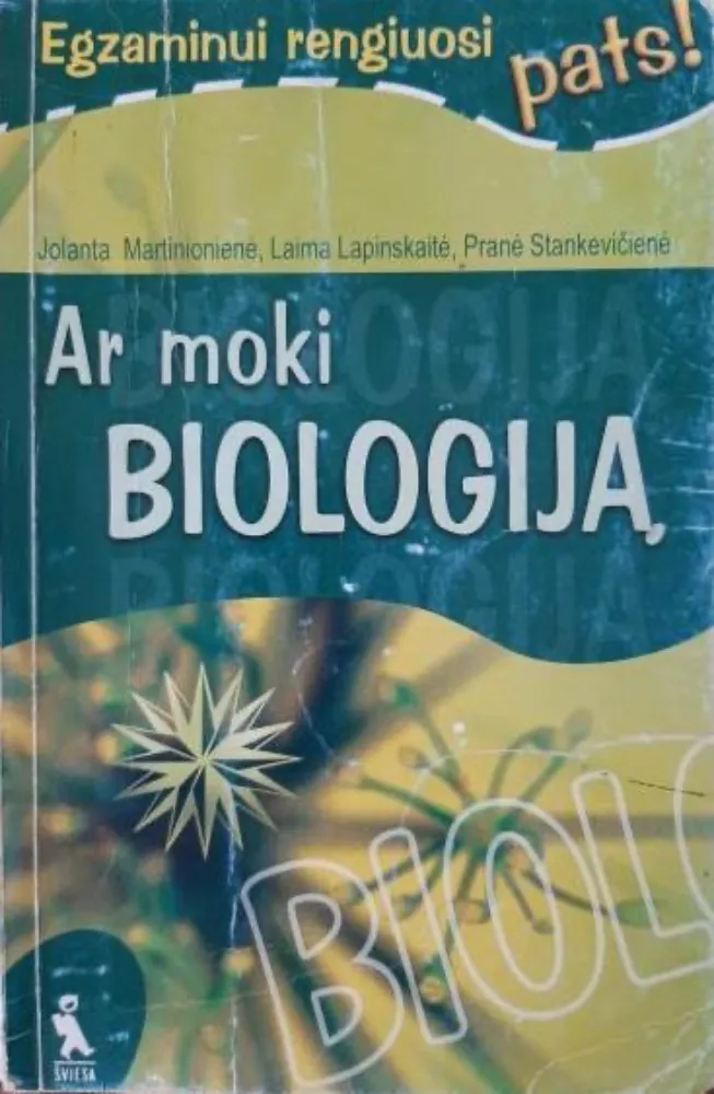 Ar moki biologiją