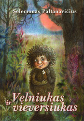 Velniukas ir vieversiukas (II pataisytas leidimas)