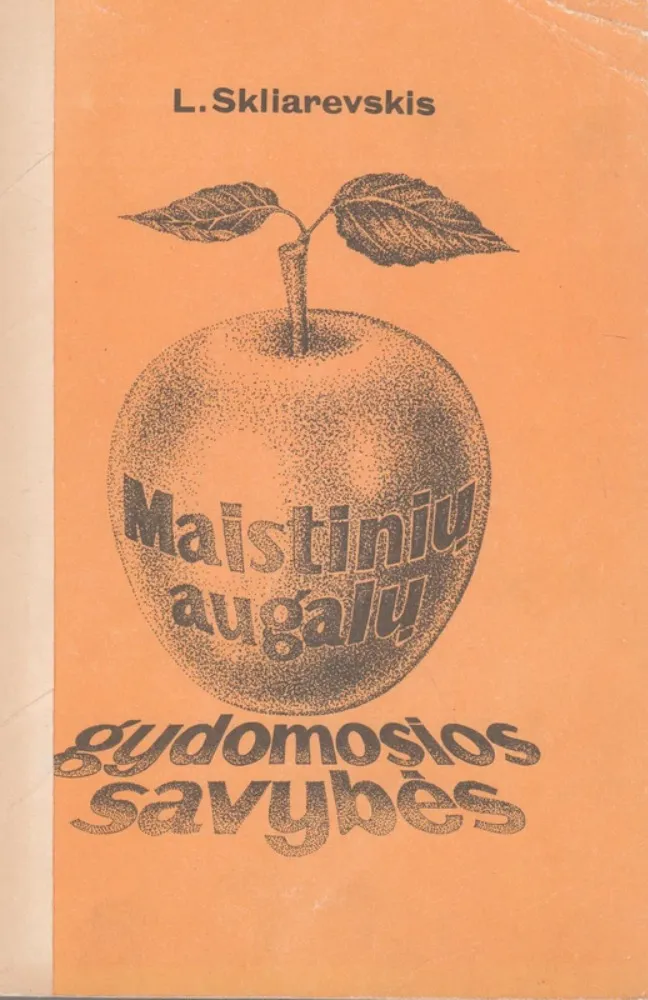 Maistinių augalų gydomosios savybės