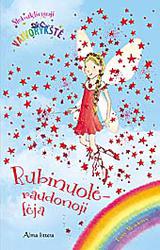 Rubinuolė - raudonoji fėja (s. Stebuklingoji vaivorykštė)