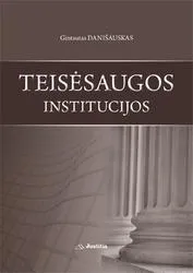 Teisėsaugos institucijos