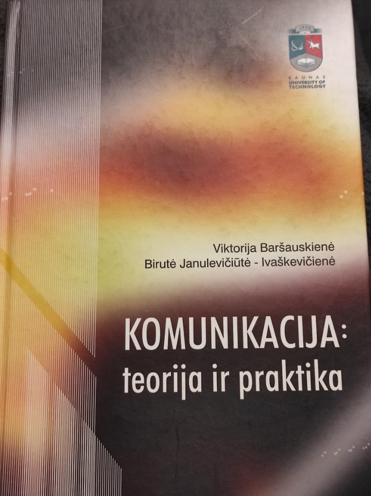 Komunikacija : teorija ir praktika