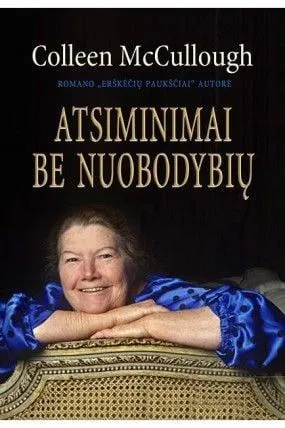 Atsiminimai be nuobodybių