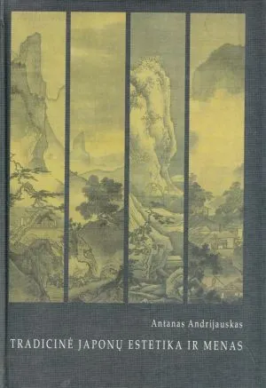 TRADICINĖ JAPONŲ ESTETIKA IR MENAS