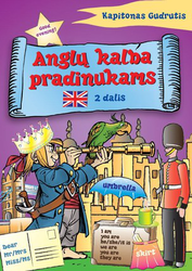 Kapitonas Gudrutis. Anglų kalba pradinukams. 2 dalis