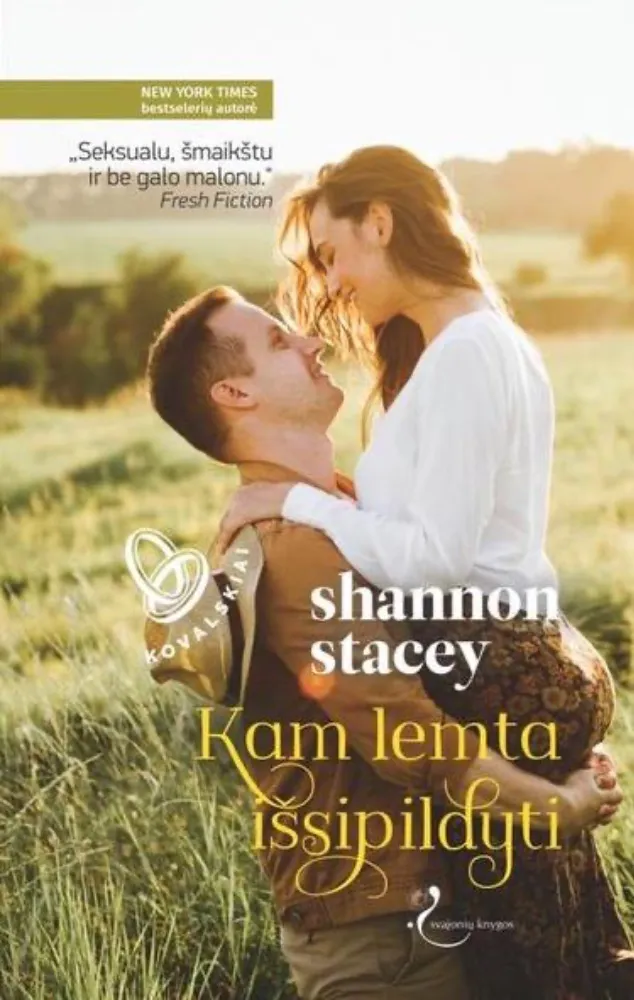 Kam lemta išsipildyti. Kovalskiai. 5 knyga