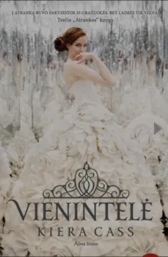 Vienintelė