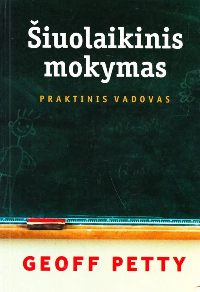 Šiuolaikinis mokymas. Praktinis vadovas
