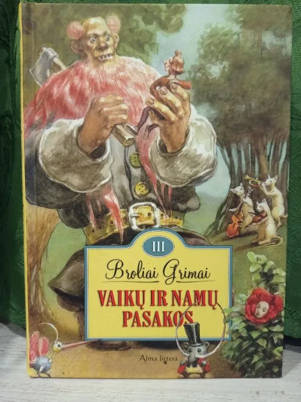 Vaikų ir namų pasakos III tomas
