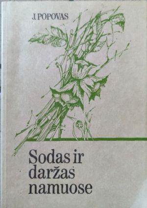 Sodas ir daržas namuose