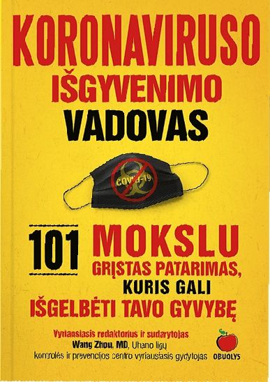 KORONAVIRUSO IŠGYVENIMO VADOVAS