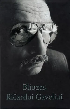 Bliuzas Ričardui Gaveliui