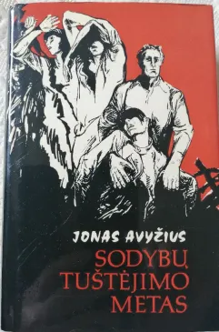 Sodybų tuštėjimo metas  1-2 knygos