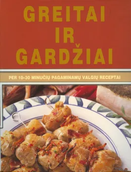 Greitai ir gardžiai