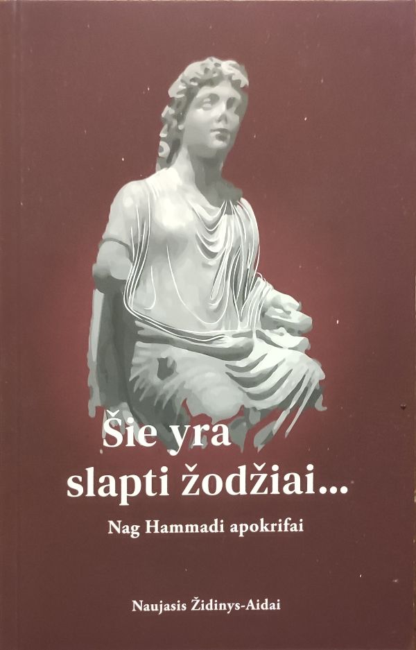 Šie yra slapti žodžiai... Nag Hammadi apokrifai