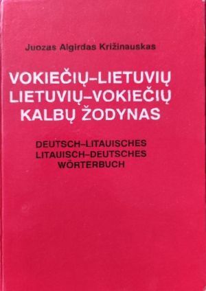 Vokiečių - lietuvių, lietuvių - vokiečių kalbų žodynas