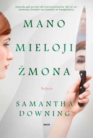 Mano mieloji žmona